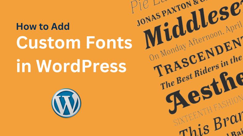 Custom Fonts in WordPress